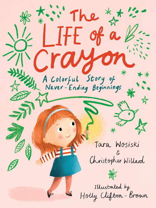 Title details for The Life of a Crayon by Christopher Willard - Available